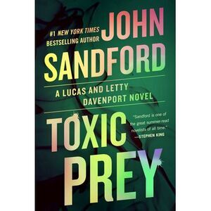 Toxic Prey -- John Sandford